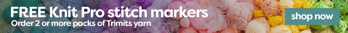 FREE Knit Pro stitch markers on 2 or more packs of Trimits yarn