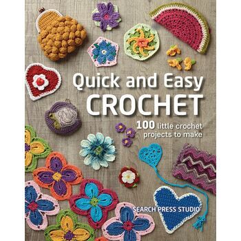 100 Quick and Easy Crochet Projects