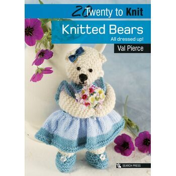 20 To Knit: Knitted Bears