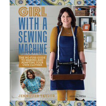 Girl With A Sewing Machine No-Fuss Guide