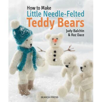 How To Make Little Needle-Felted Teddy Bears