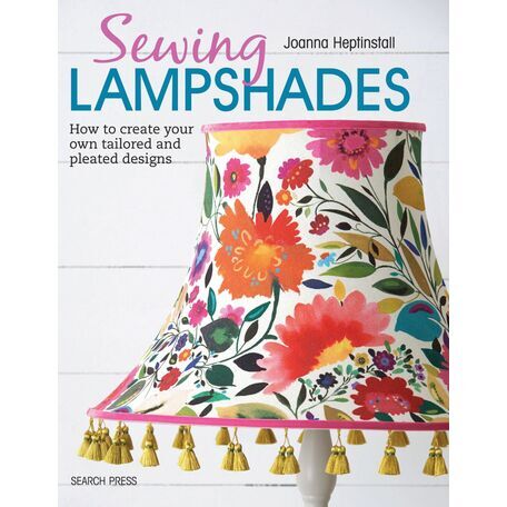 Sewing Lampshades - Create Your Own